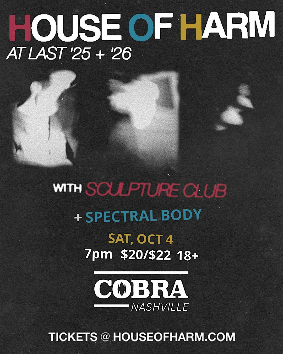 Venue: House of Harm | Sculpture Club | Spectral Body
