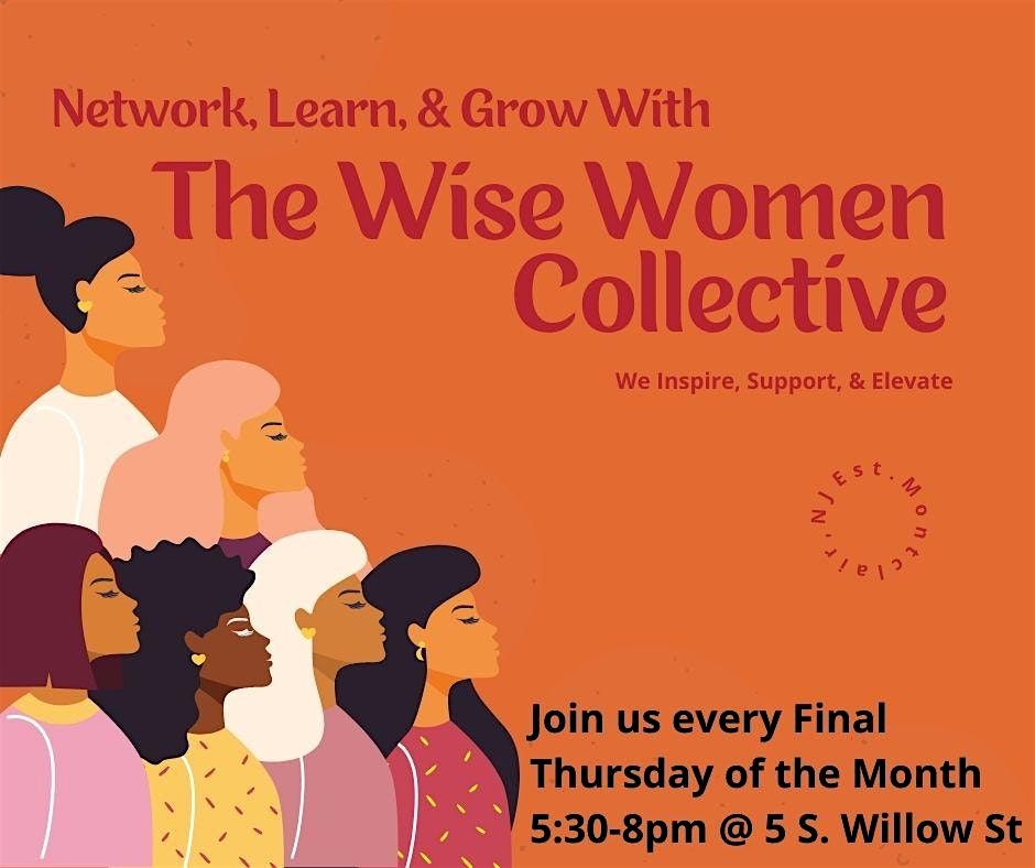 The Wise Women Collective Monthly Meetup-January 2025