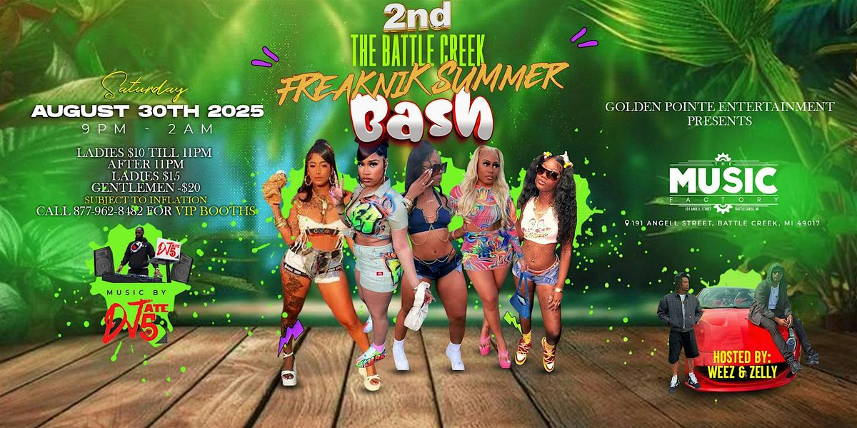 The 2nd Annual Battle Creek FREAKNIK Summer Bash