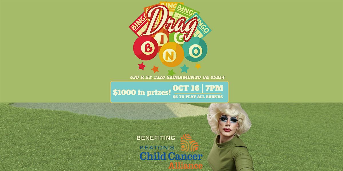 Anniversary Drag Bingo to Benefit Keaton's Child Cancer Alliance