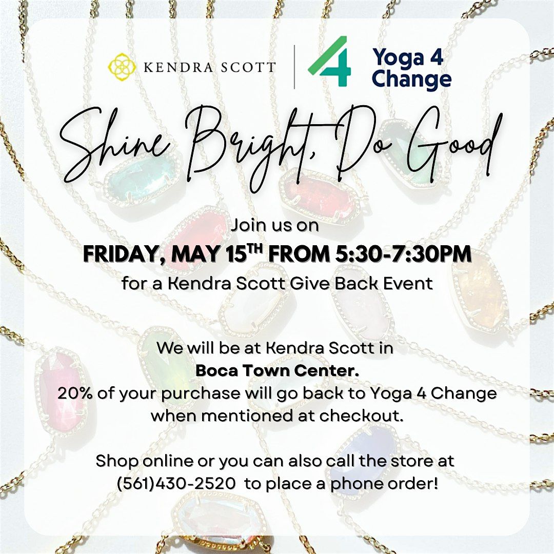 Kendra Scott Gives Back: Yoga 4 Change at Boca Town Center