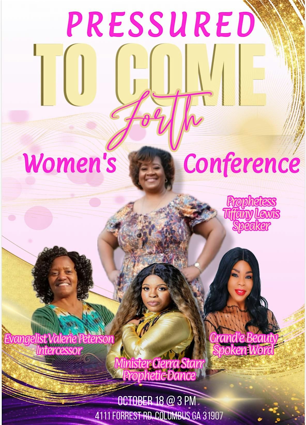 Pressured to Come Forth Women\u2019s Conference