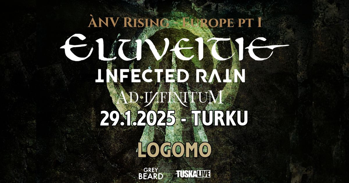 TuskaLive: Eluveitie + Supports: Infected Rain, Ad Infinitum, 29.1.25 Turku, Logomo