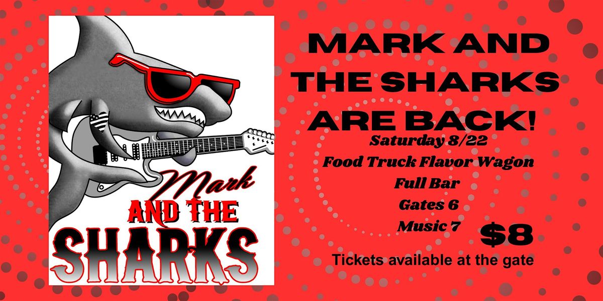 Mark and the Sharks