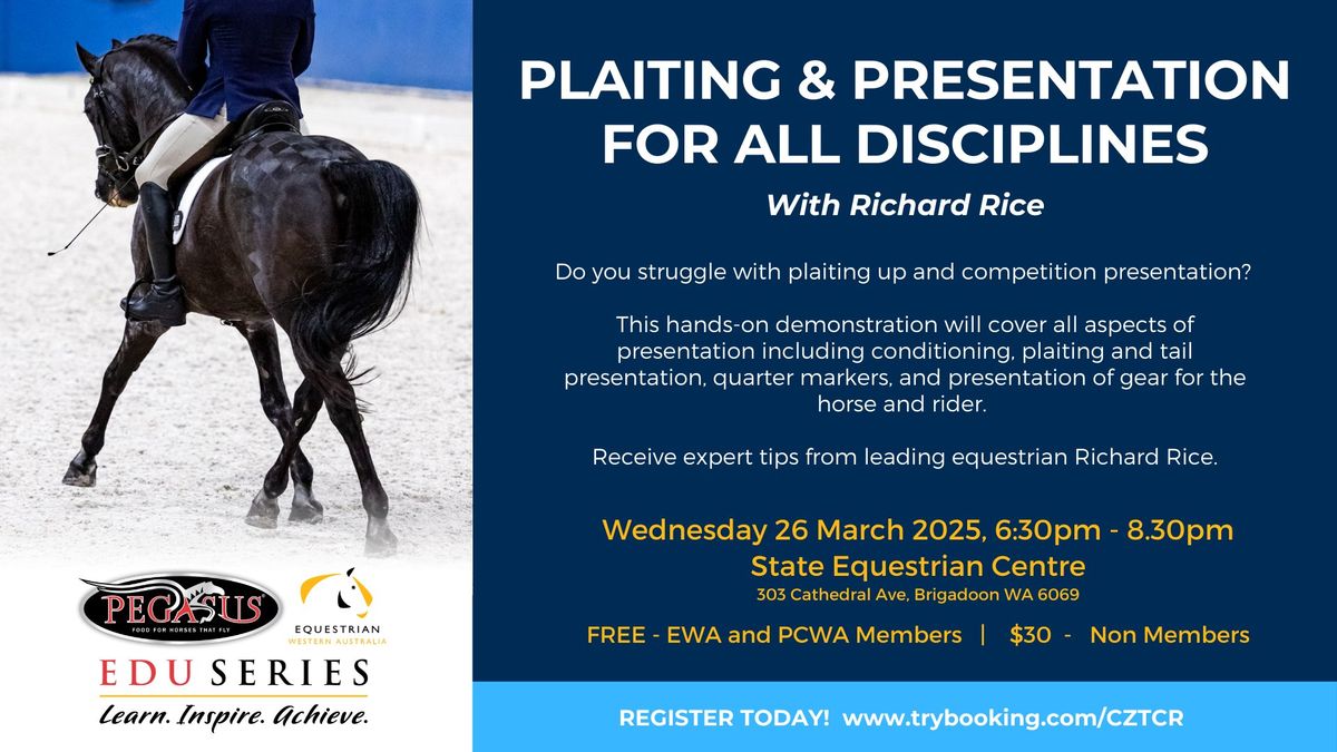 Pegasus EduSeries: Plaiting & Presentation for All Disciplines