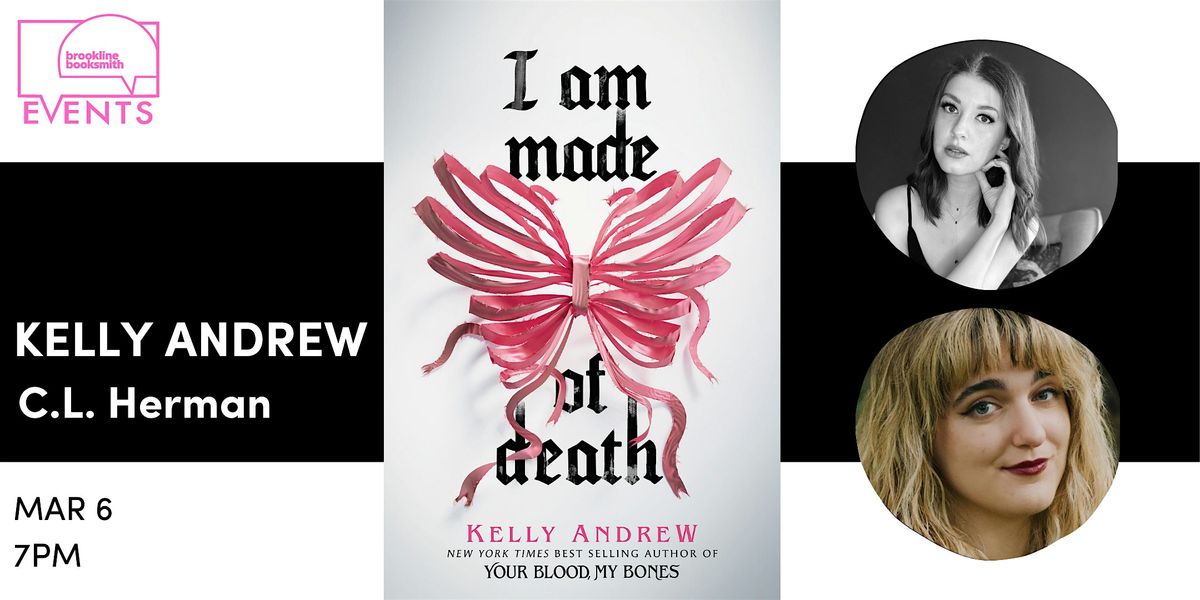 Kelly Andrew with C.L. Herman: I Am Made of Death