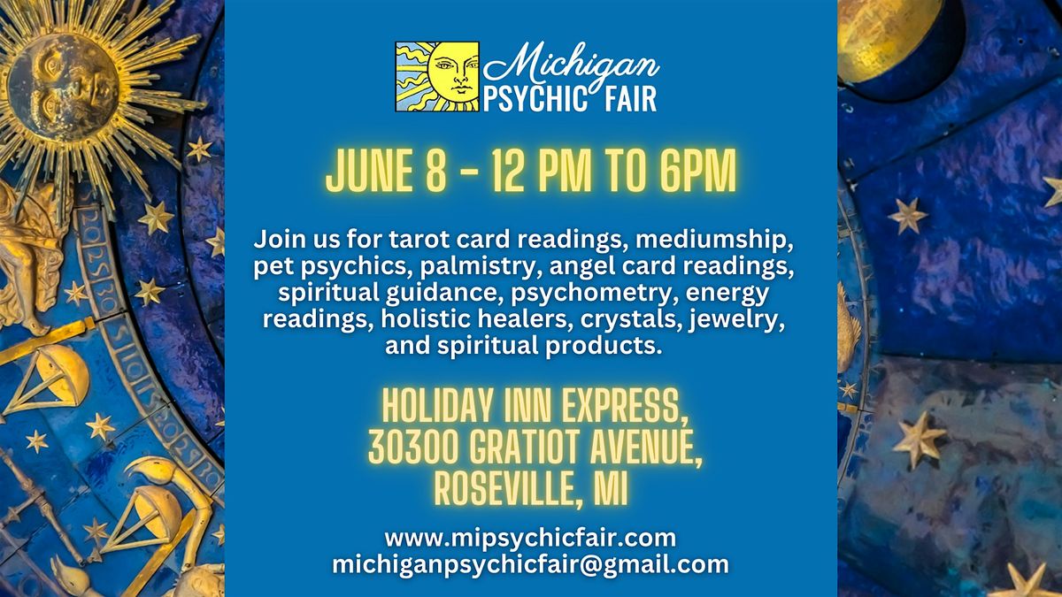 Michigan Psychic Fair June 8, 2025, Roseville, MI