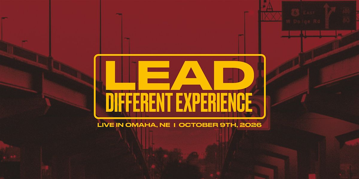 Lead Different Experience 2026