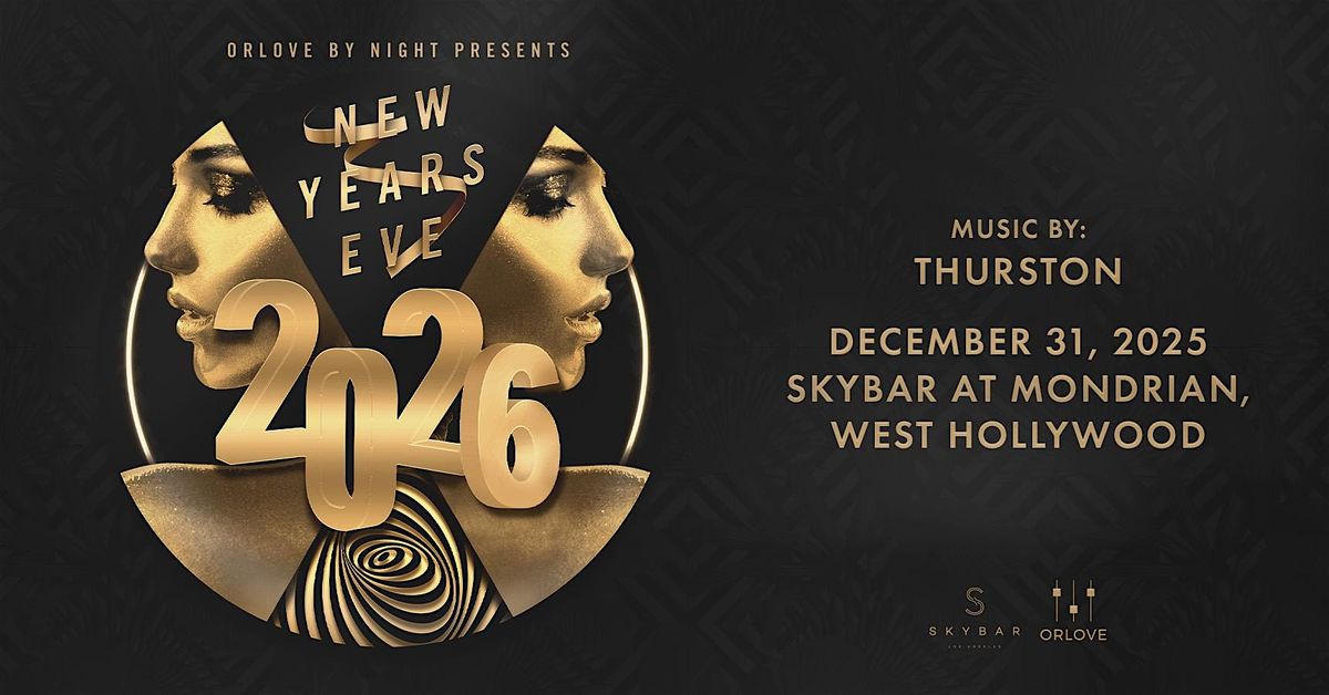 NYE 2026 at Skybar at Mondrian [4-Hour Premium Open Bar]