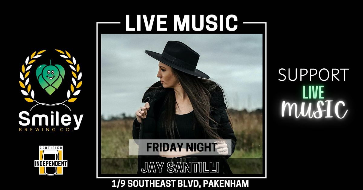 Jay Santilli Live @ Smiley Brewing