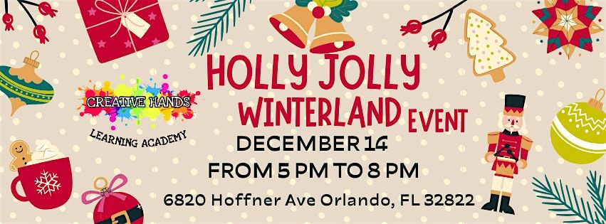 Holly Jolly Winterland Event