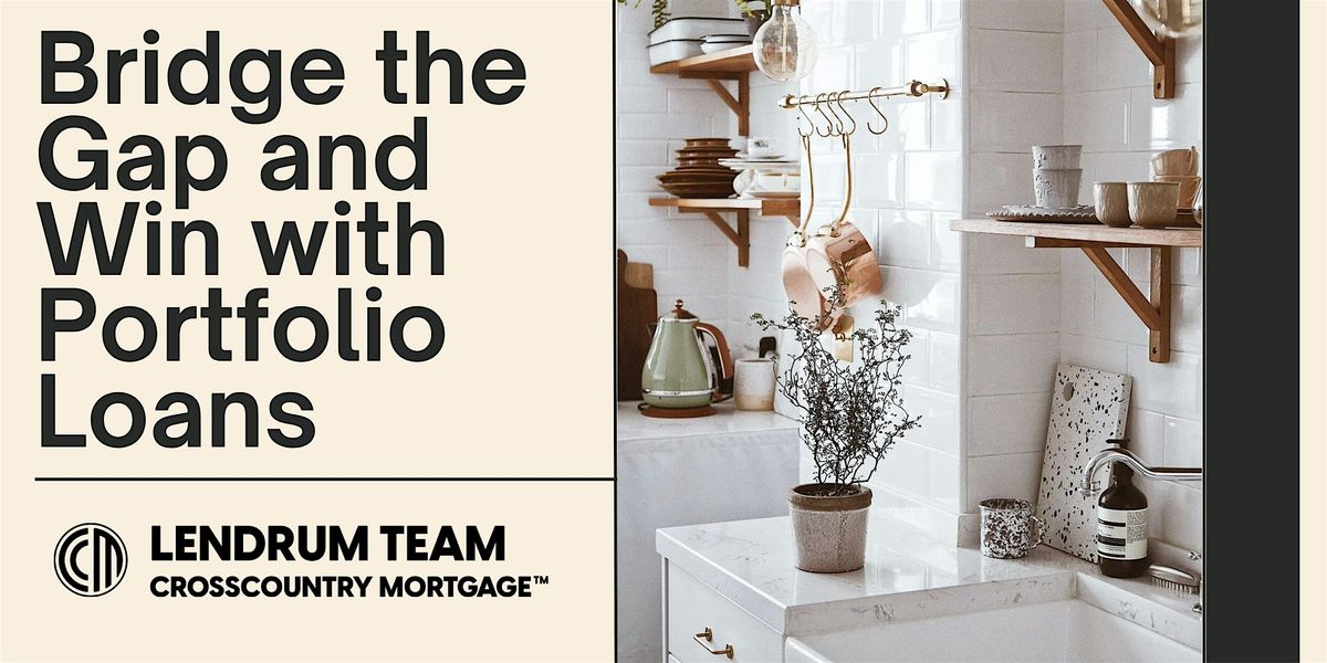 Bridge the Gap  and Win with Portfolio Loans