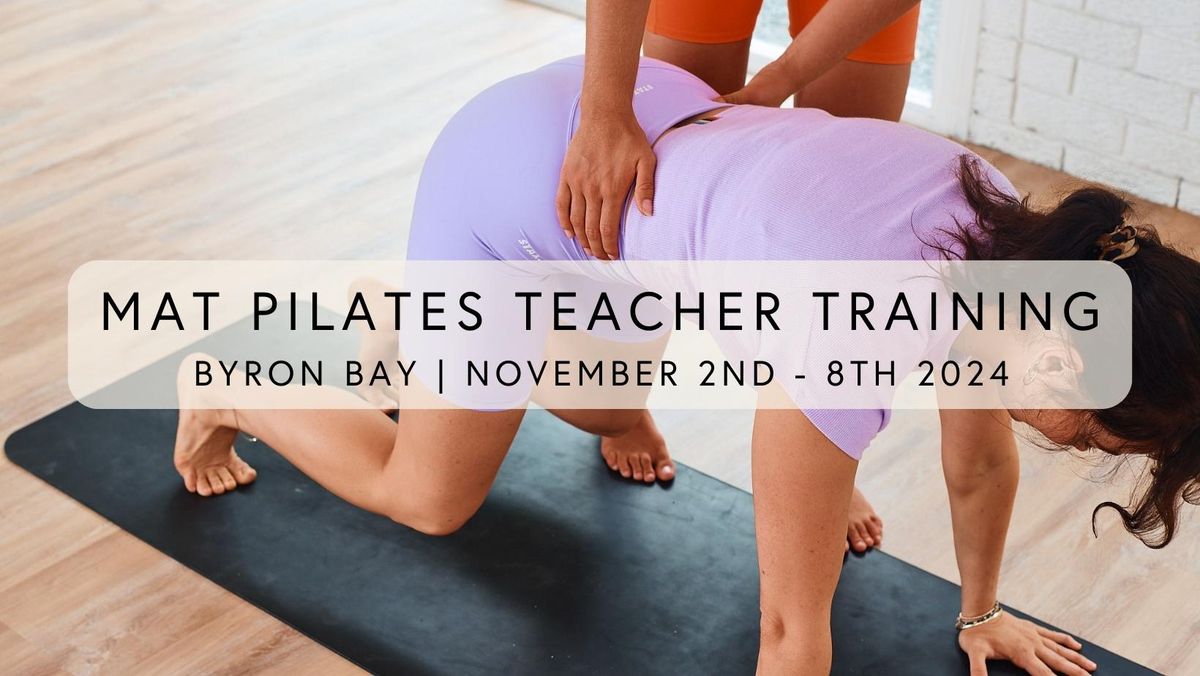 Barre Body Mat Pilates Teacher Training | Byron Bay | November 2024