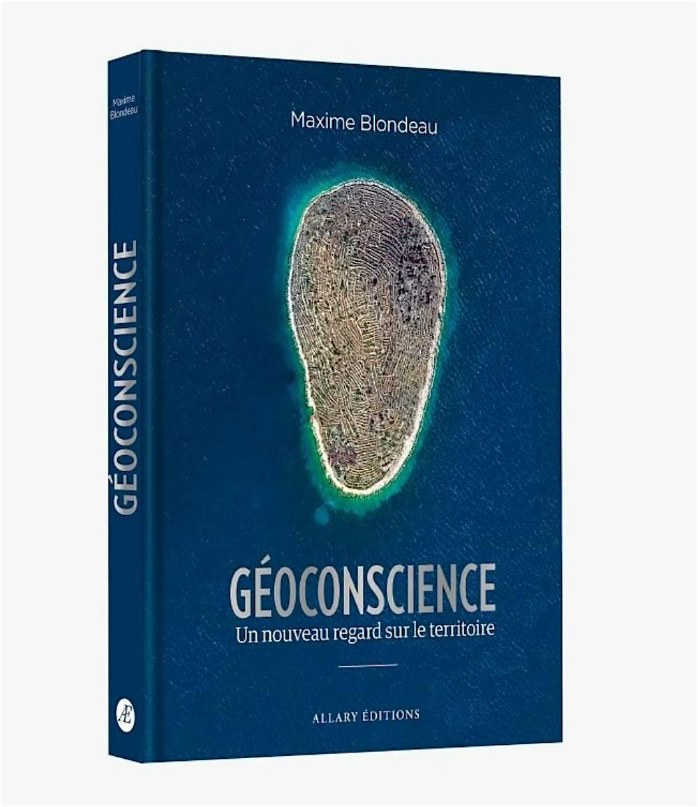 G\u00e9oconscience - Rencontre Sciences Po Alumni avec Maxime Blondeau