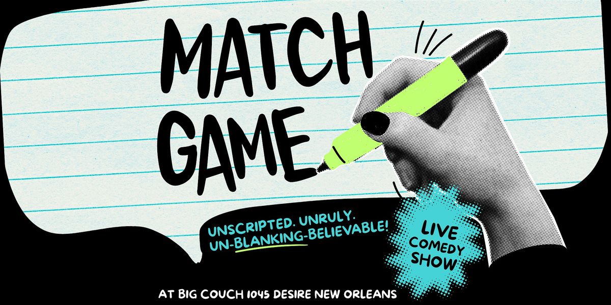 Match Game: Improv Comedy Meets Game Show