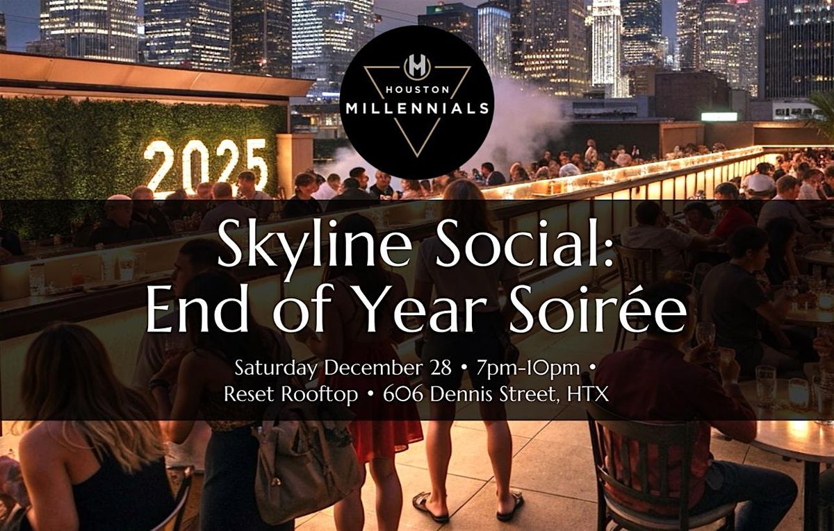 Skyline Social: End of Year Soir\u00e9e