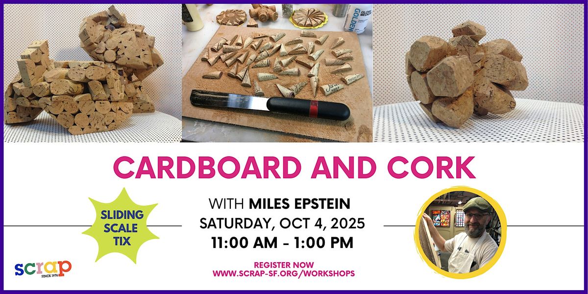 Cardboard & Cork with Miles Epstein