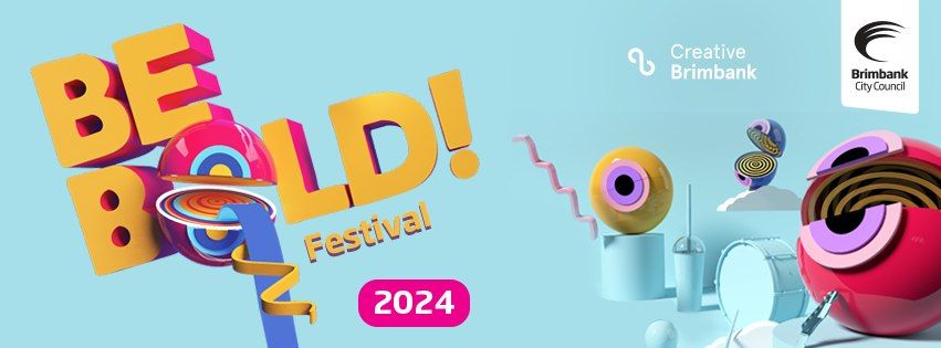 Be Bold Festival 2024