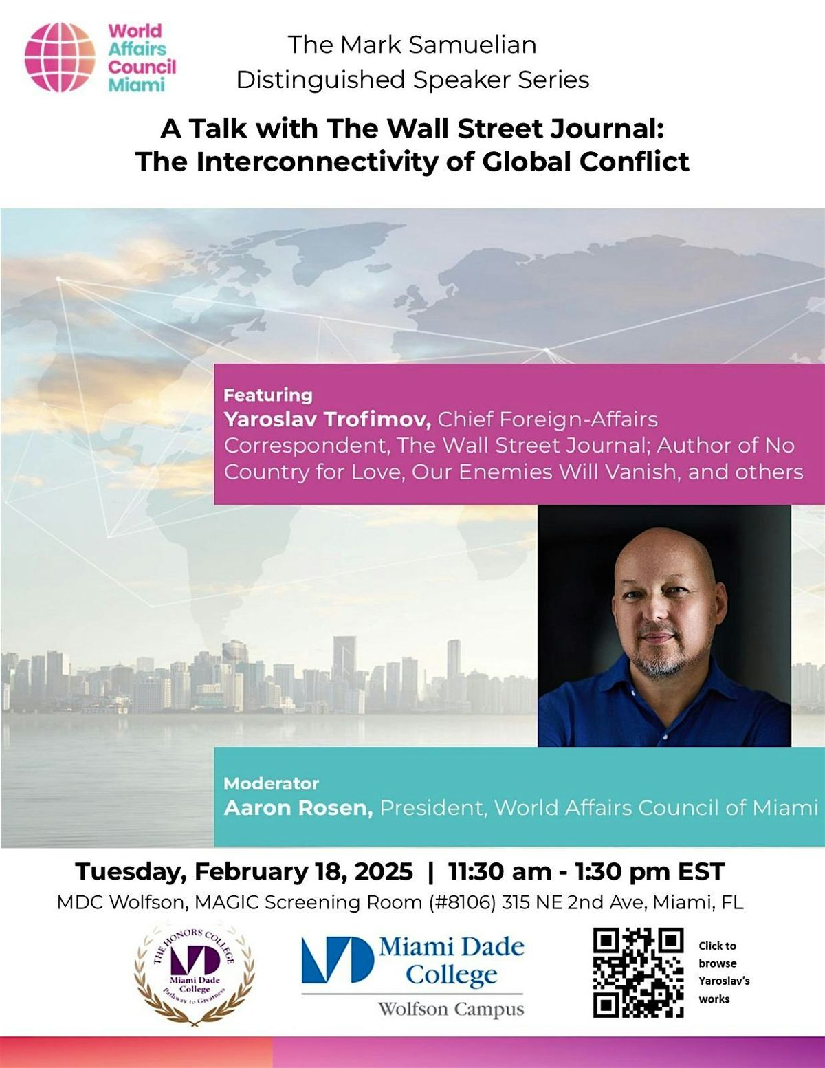 A Talk w\/ The Wall Street Journal: The Interconnectivity of Global Conflict