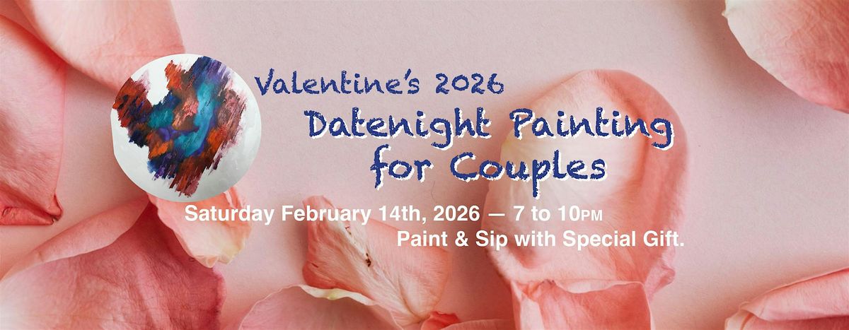 Valentine's 2026 Datenight Painting for Couples