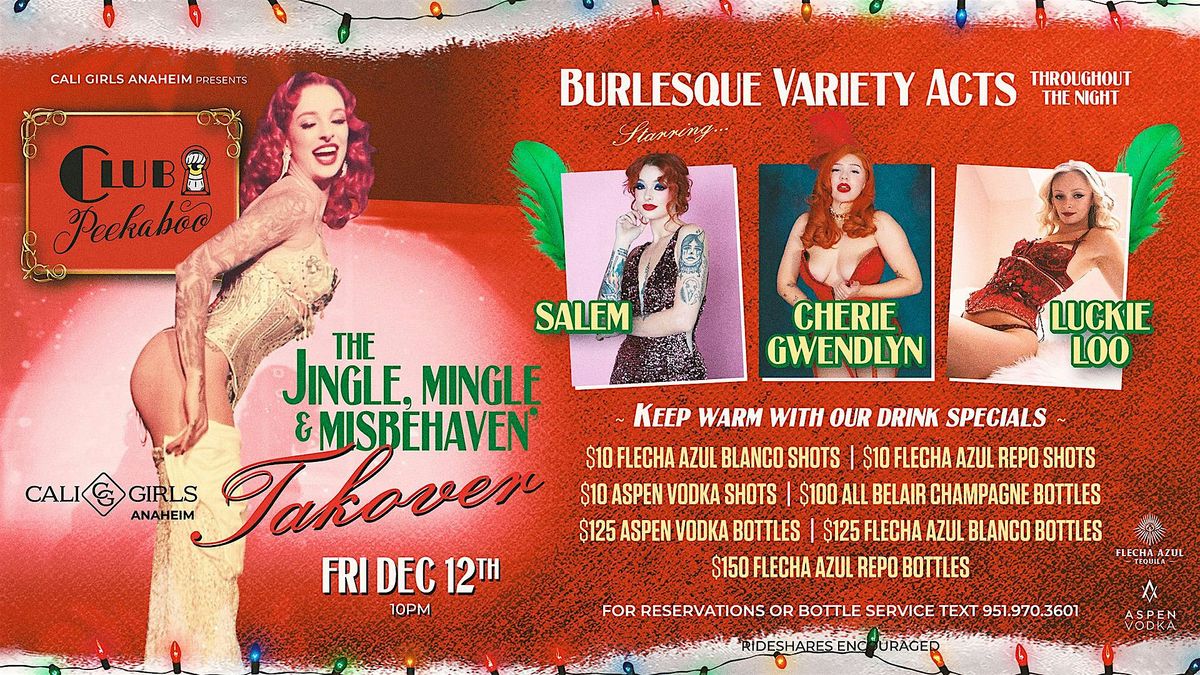 Club Peekaboo Takeover  @ Cali Girls Anaheim