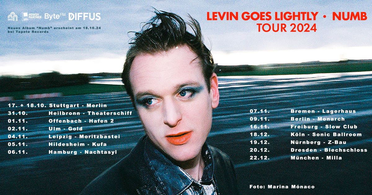 Levin Goes Lightly \u2022 Numb Tour 2024 \/\/ N\u00fcrnberg \u2022 Kulturzentrum Z-Bau