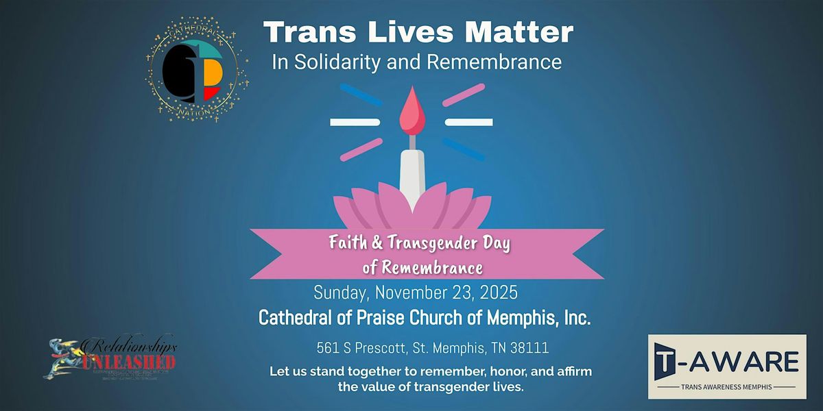 We Remember, We Heal: TDOR Faith Gathering