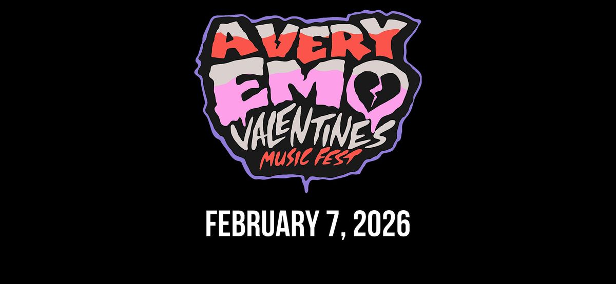 A Very Emo Valentines- MusicFest 2026!!!