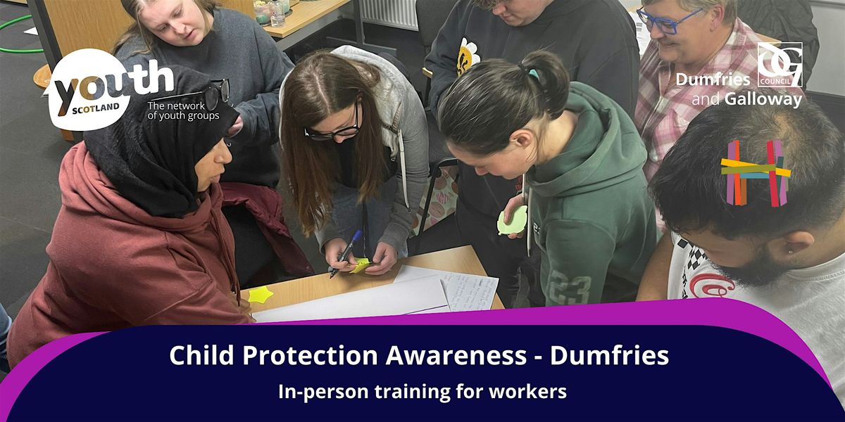 Child Protection Awareness - Dumfries - 7 Oct 2025