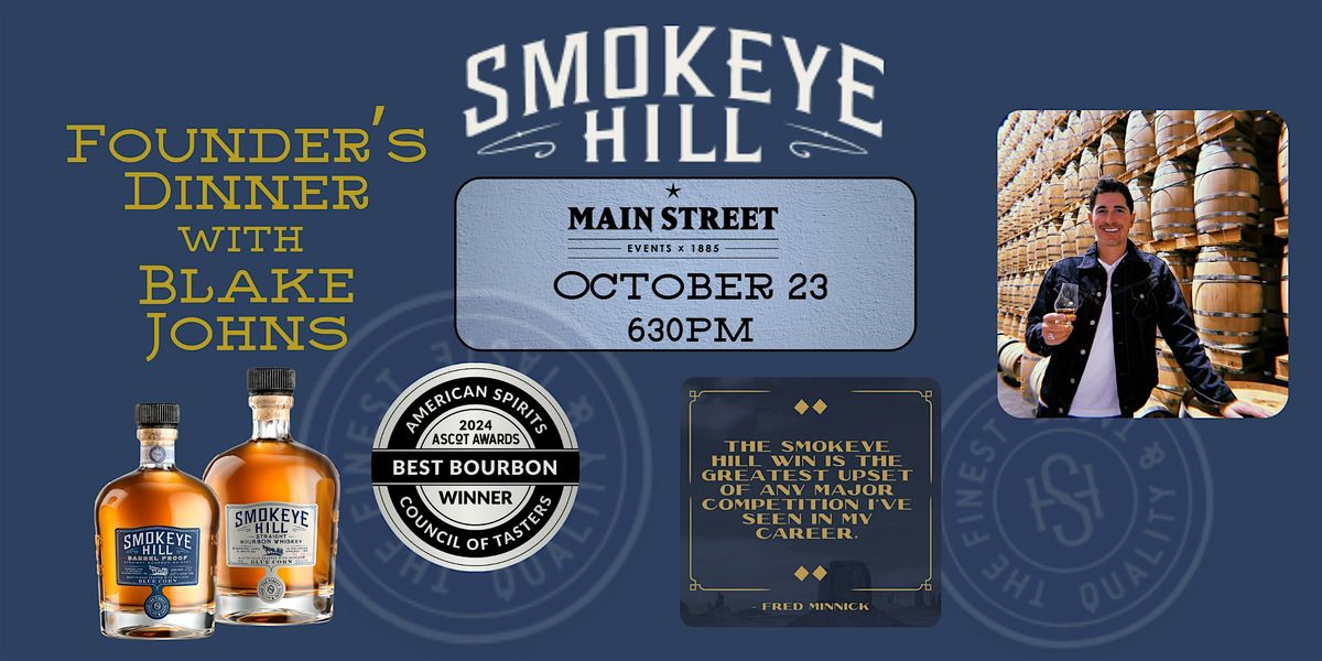 Smokeye Hill Bourbon Dinner