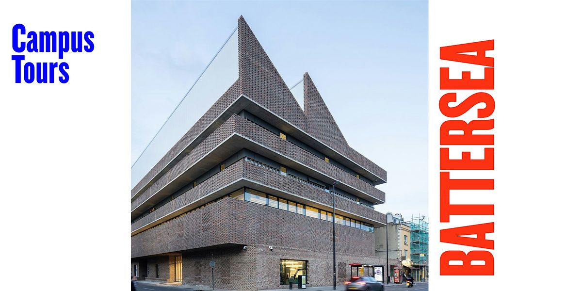 Campus tours - Battersea campus
