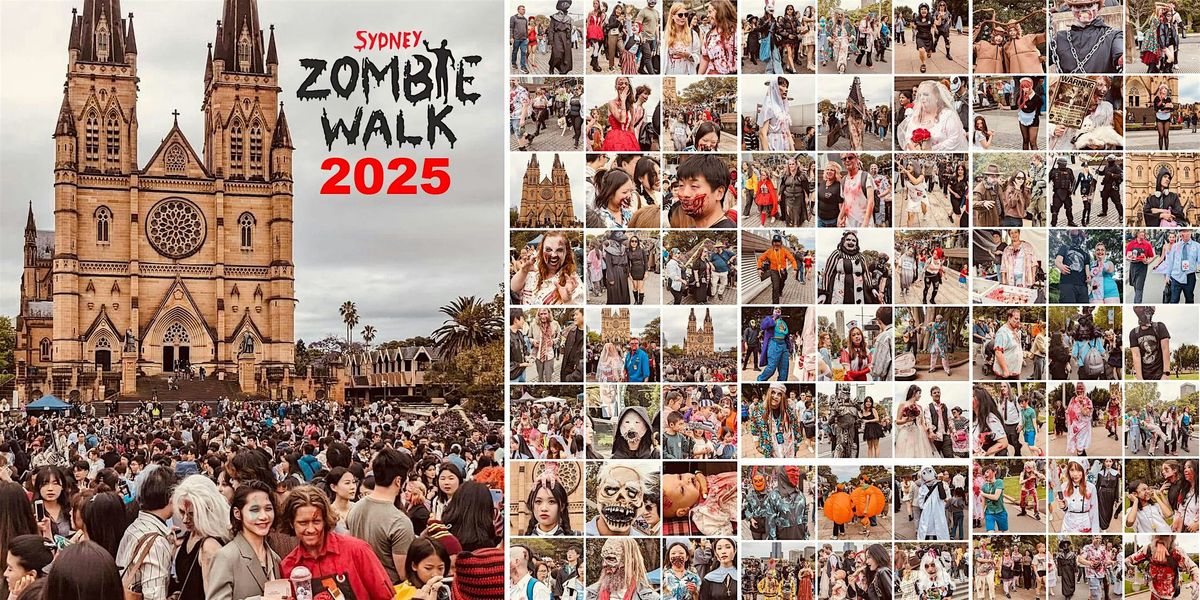 Sydney Zombie Walk 2025 - Early Bird Tickets