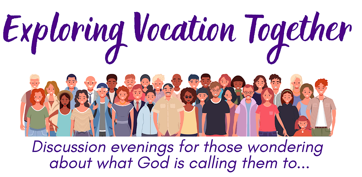 Exploring Vocation Together