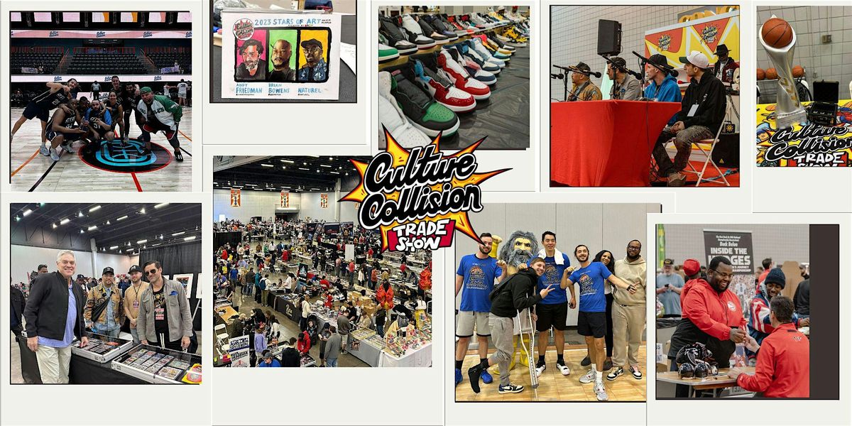 Culture Collision Trade Show 2025| VENDOR  SIGN UP | Sports Cards and More