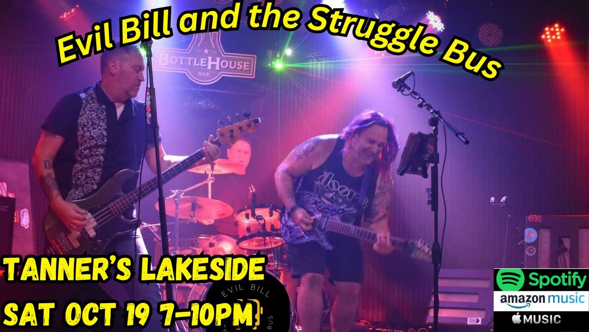 Evil Bill and the Struggle Bus live at Tanners