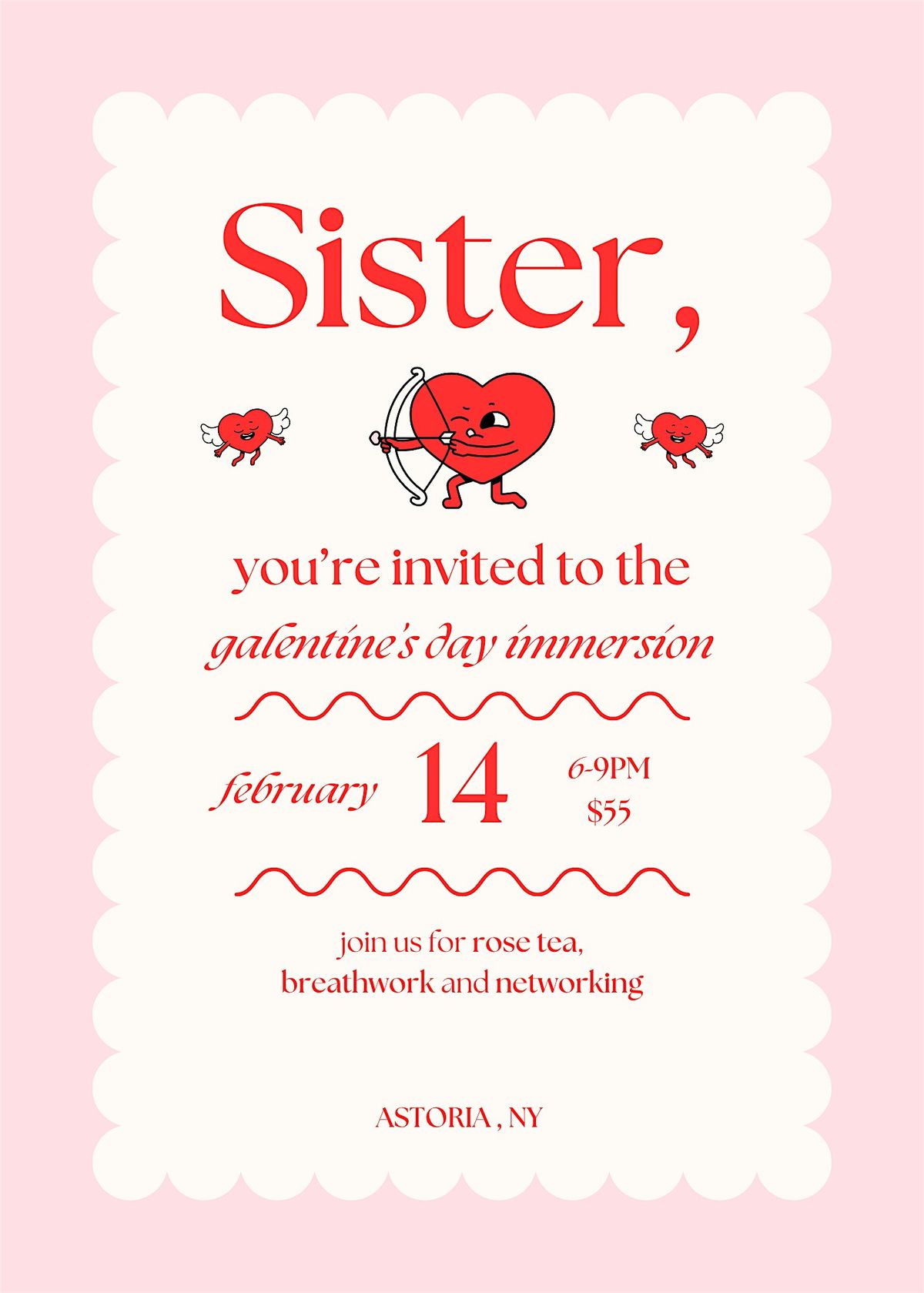 Galentine\u2019s Day : OPENING HEART