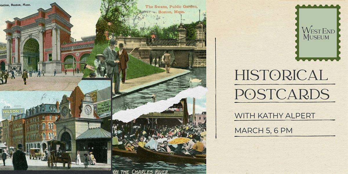 Historical Postcards with Kathy Alpert