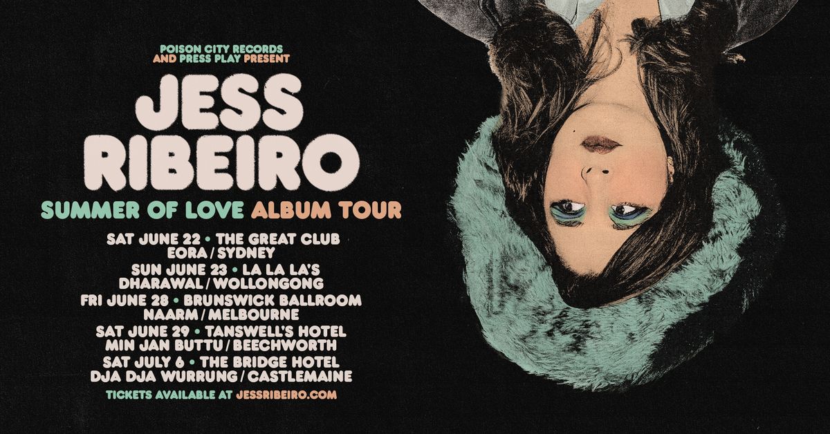 Jess Ribeiro @ La La La's (Wollongong, NSW) "Summer Of Love" Tour