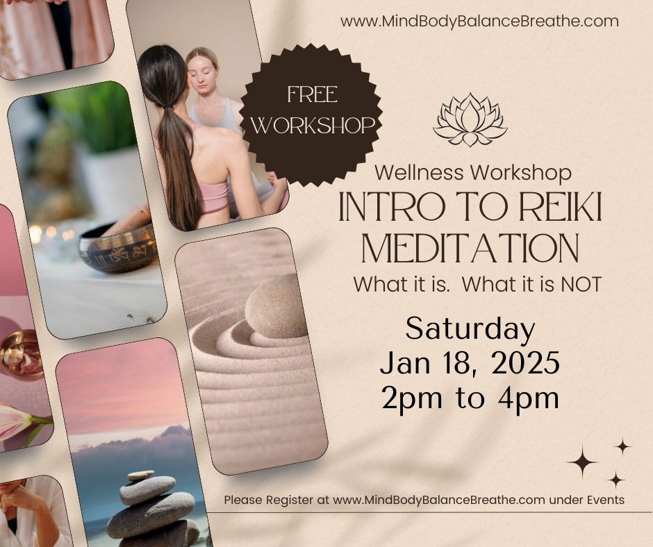 Intro to Reiki Meditation: What is it?  What it's NOT.