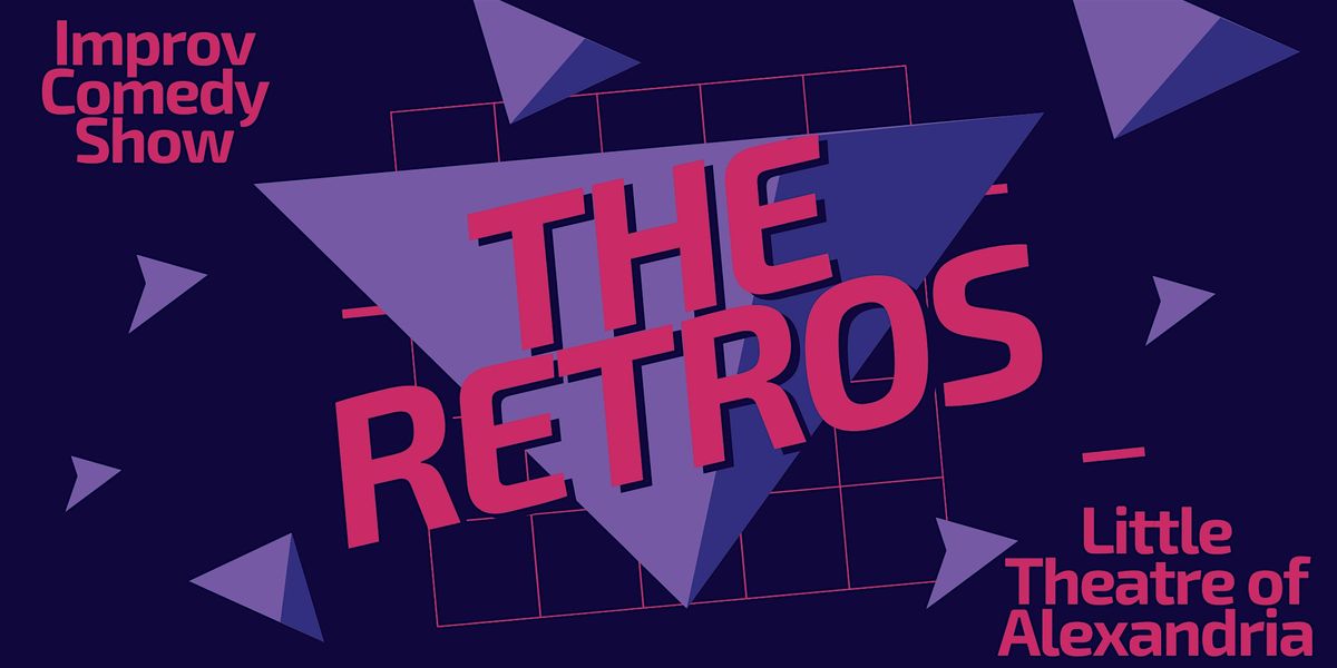 FREE Improv Comedy Show with the Retros