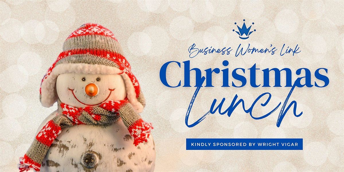 Business Women's Link Christmas Lunch 2024