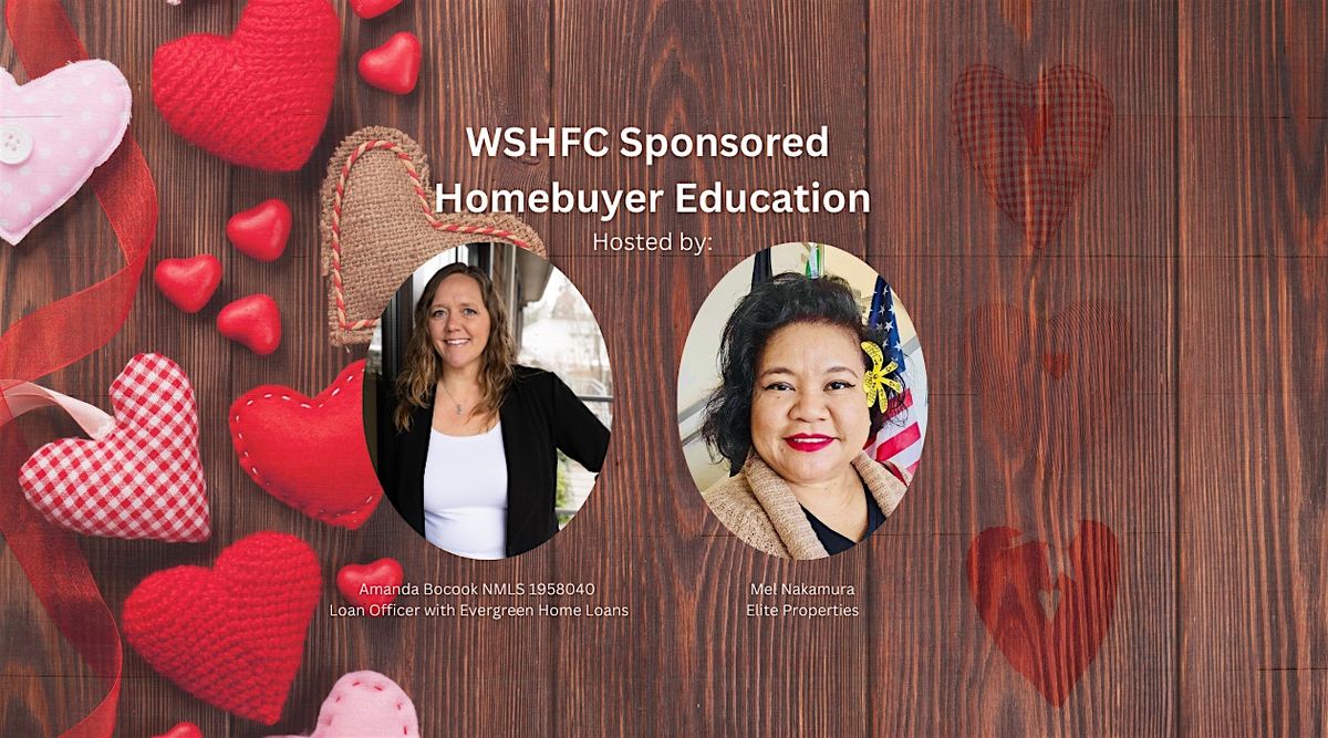 WSHFC  Sponsored Homebuyer Education Class 2.15.2025