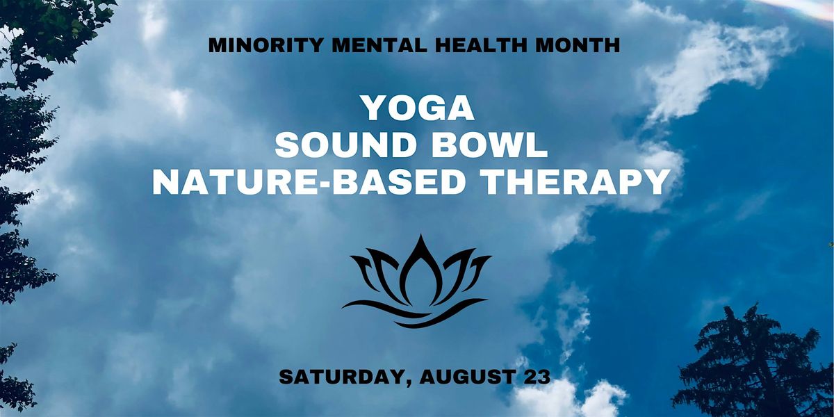 August 23: Yoga, Sound Bowl & Nature-Based Therapy Series