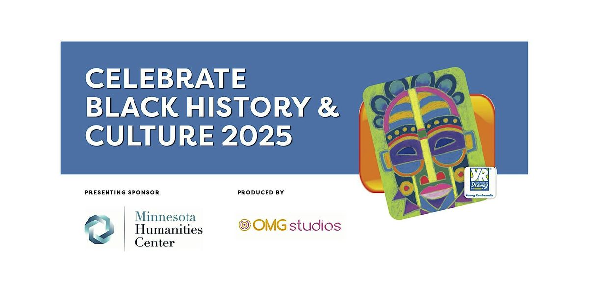 Celebrate Black History & Culture 2025