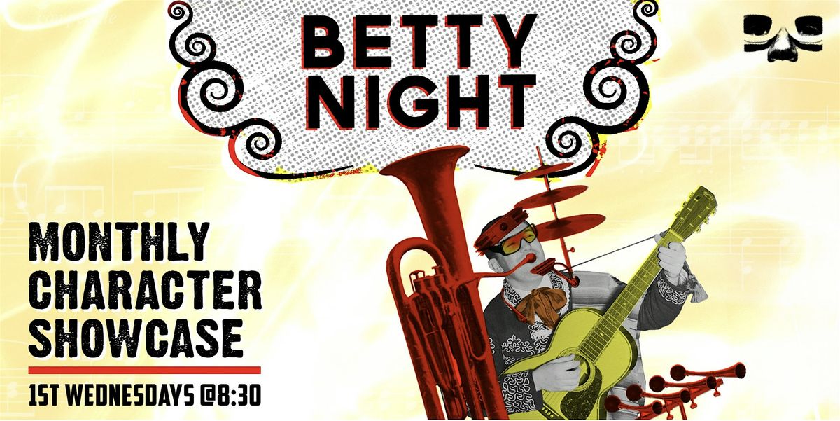 Betty Night, Live and LIVESTREAMED!