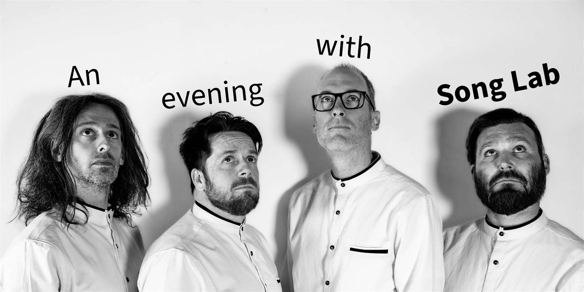 An Evening with Song Lab