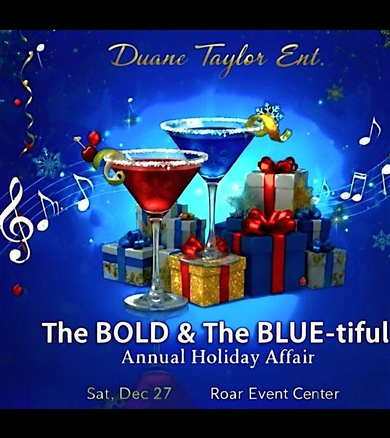 The Bold & The BLUE-tiful
