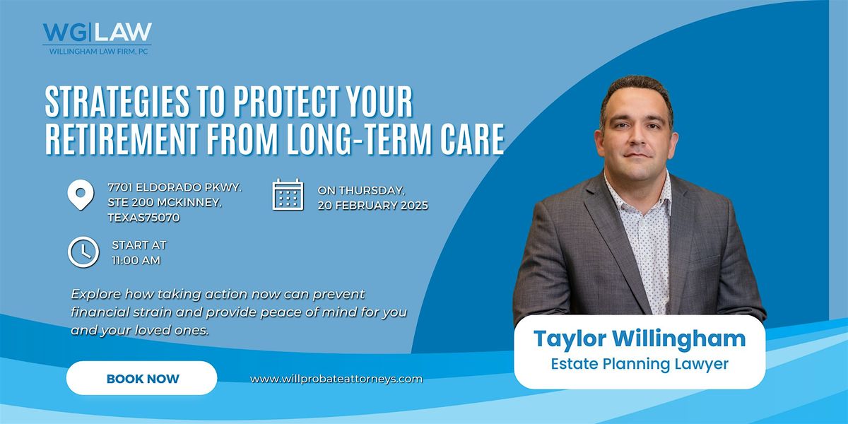 Strategies To Protect Your Retirement From Long-Term Care