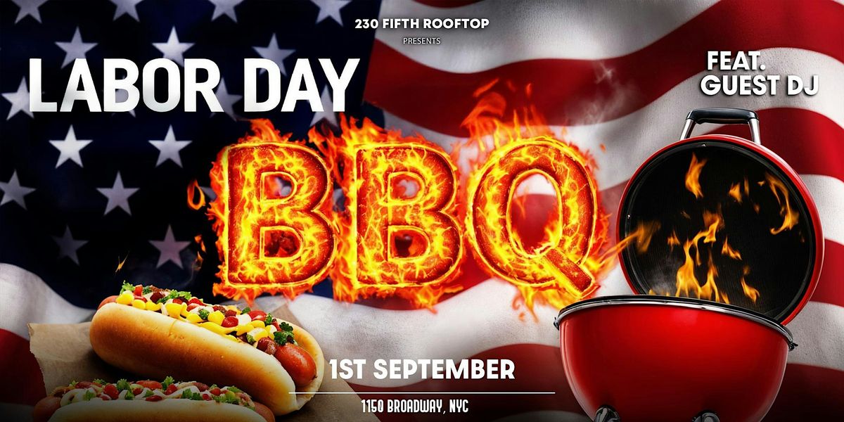 LABOR DAY ROOFTOP PARTY @230 Fifth Rooftop