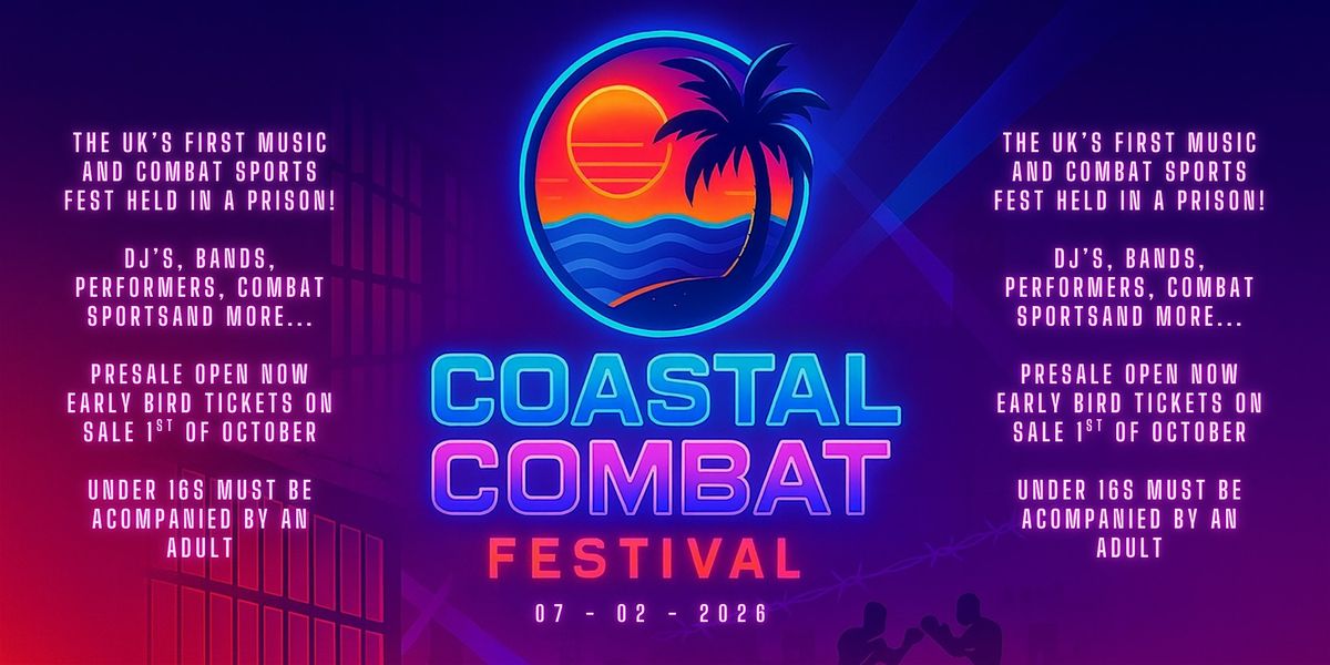 Coastal Combat Fest - Behind Bars